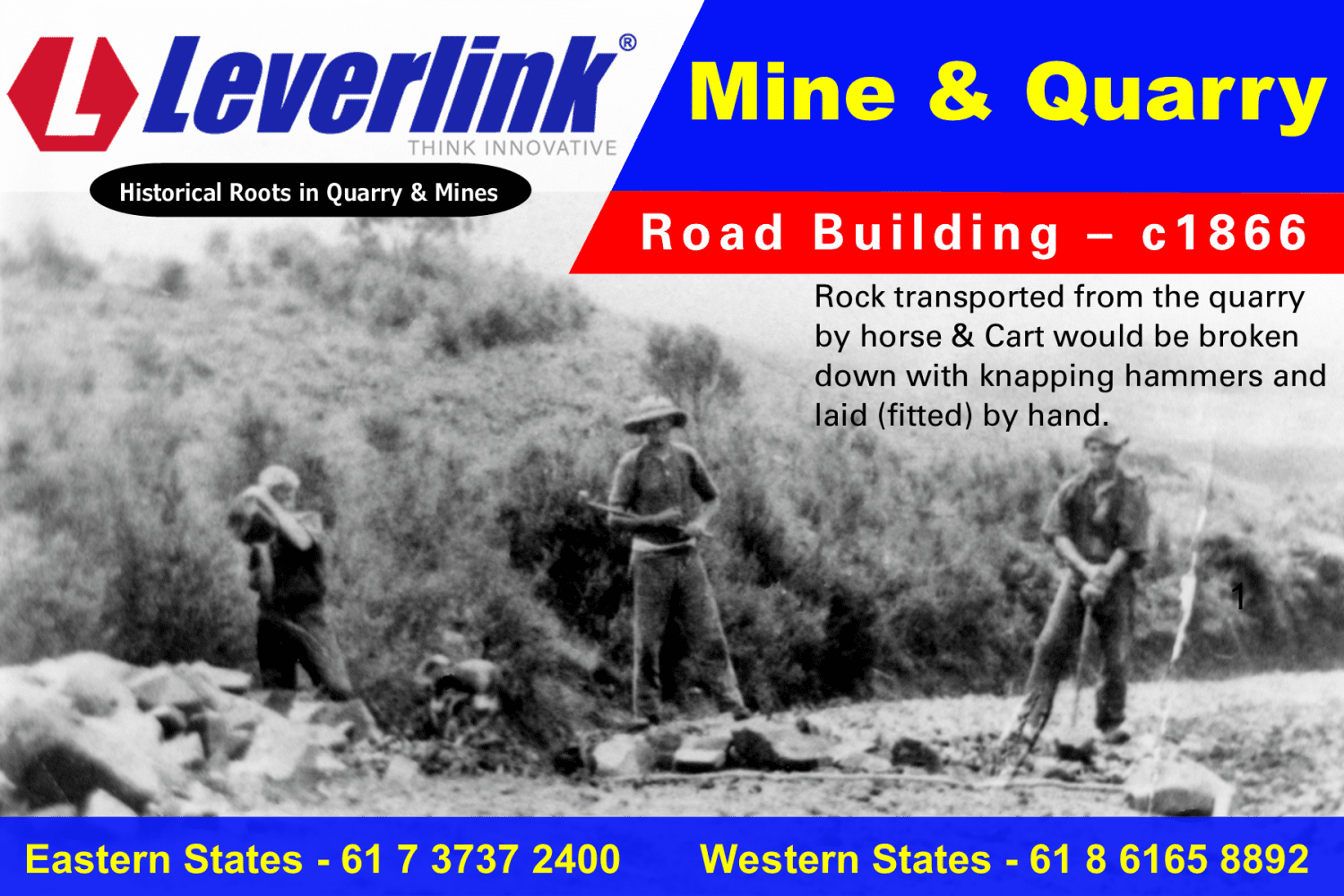 Mine and Quarry Road Building c1866